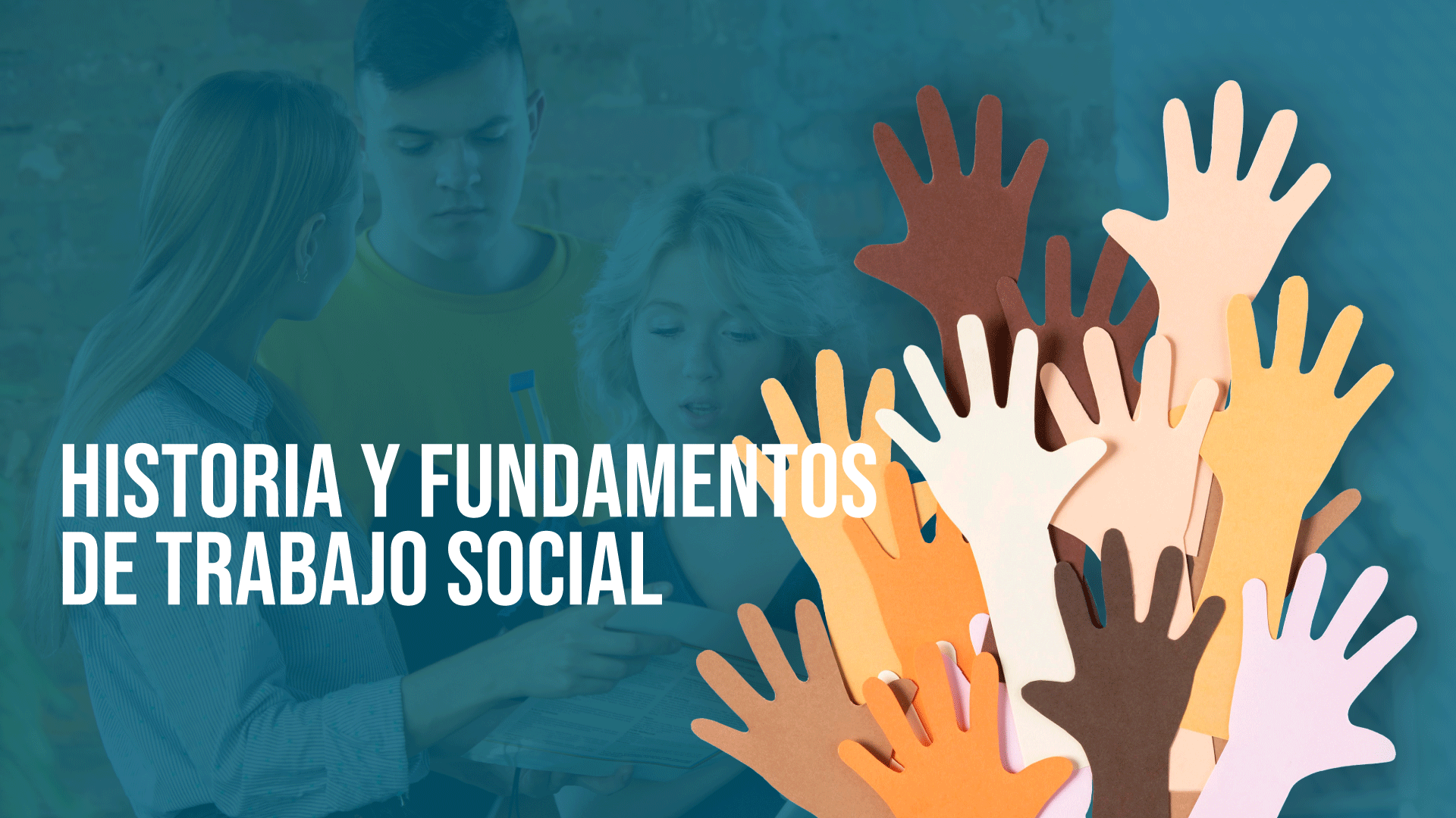 Historia y Fundamentos de Trabajo Social