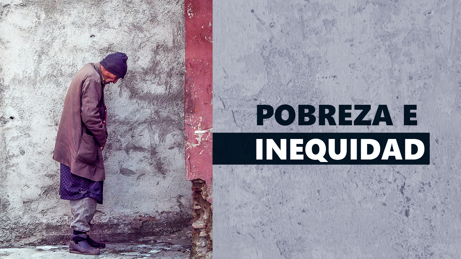 Pobreza e Inequidad