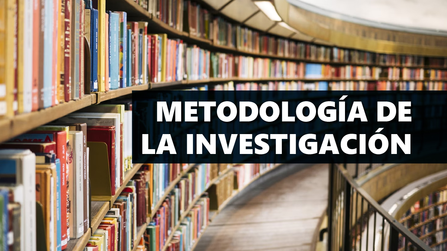 Metodología de la Investigación