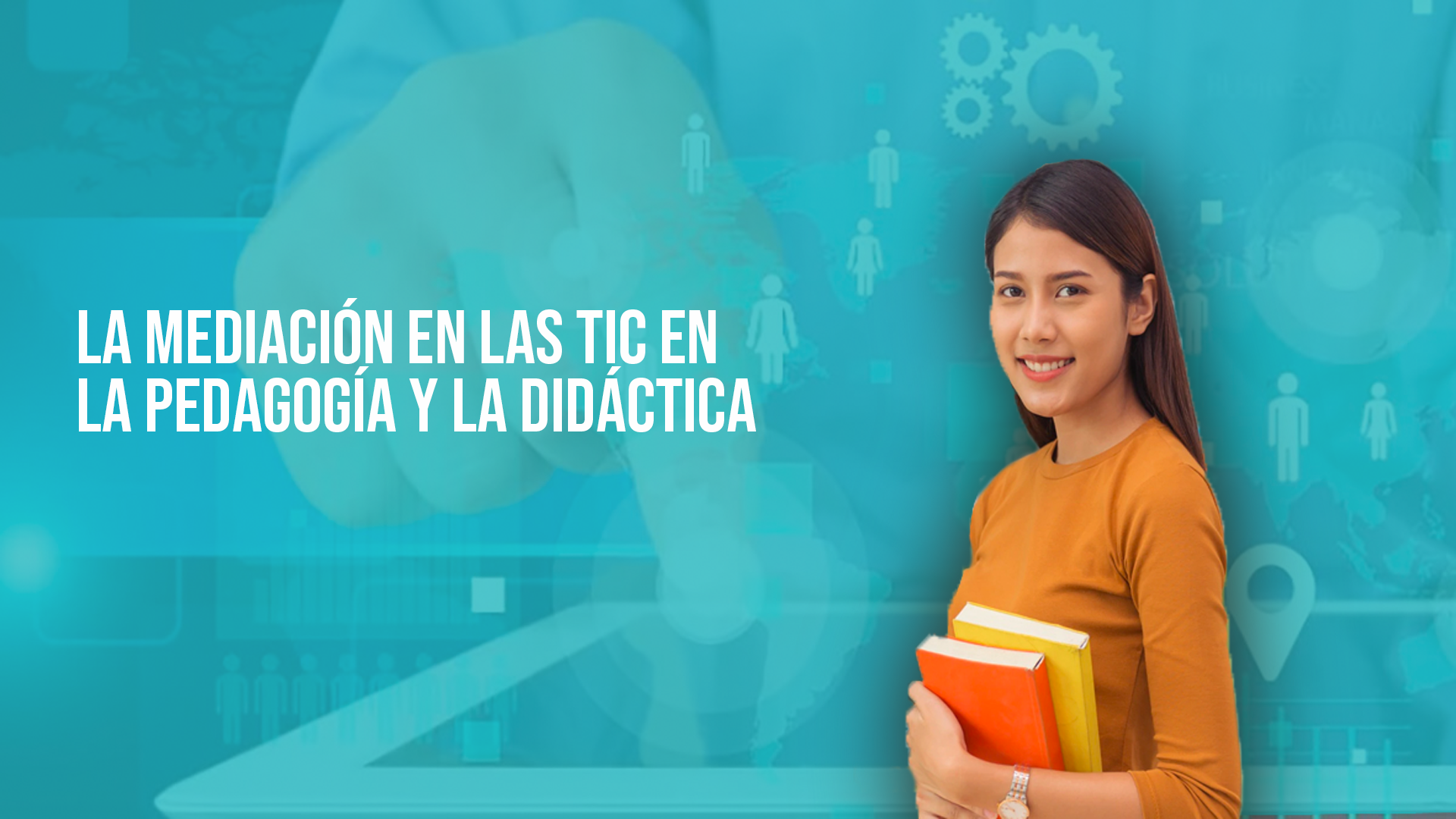 1. Mediación de las TIC