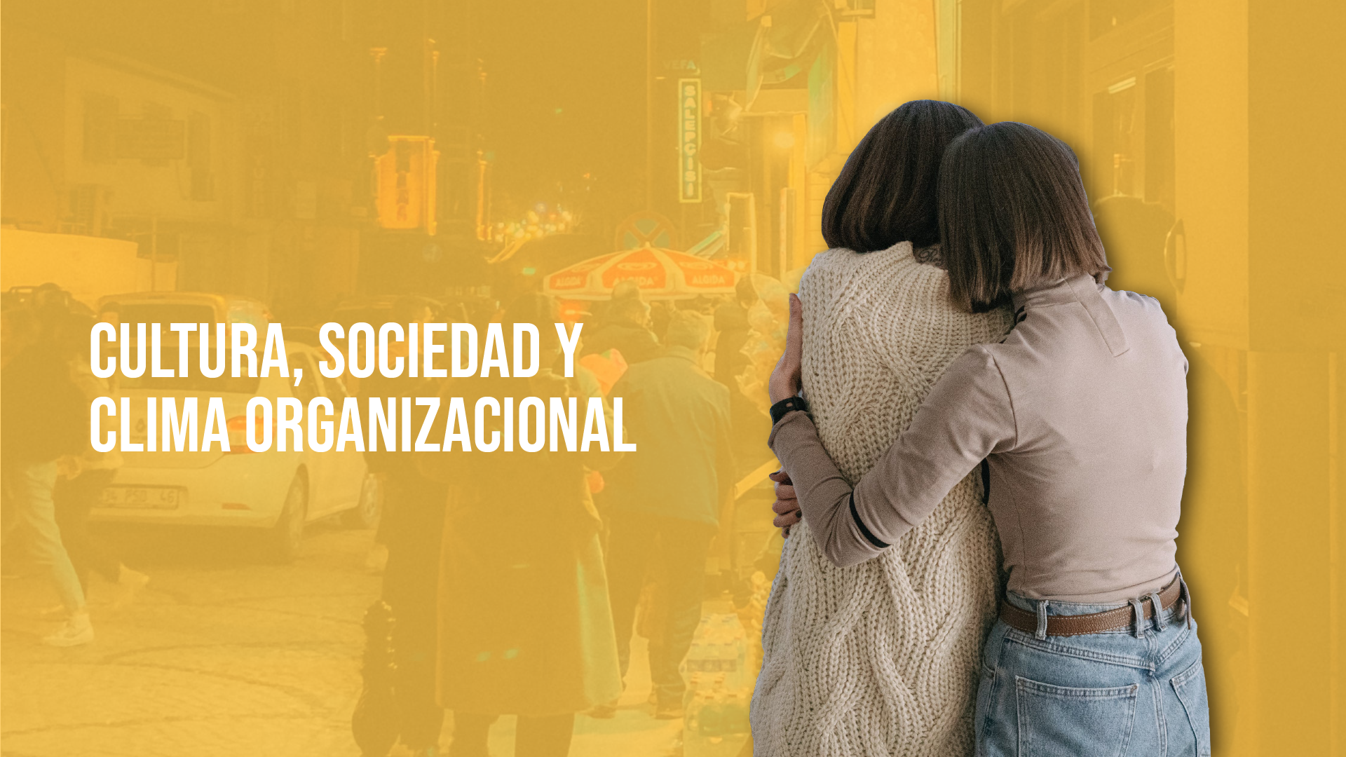 Cultura, Sociedad y Clima Organizacional