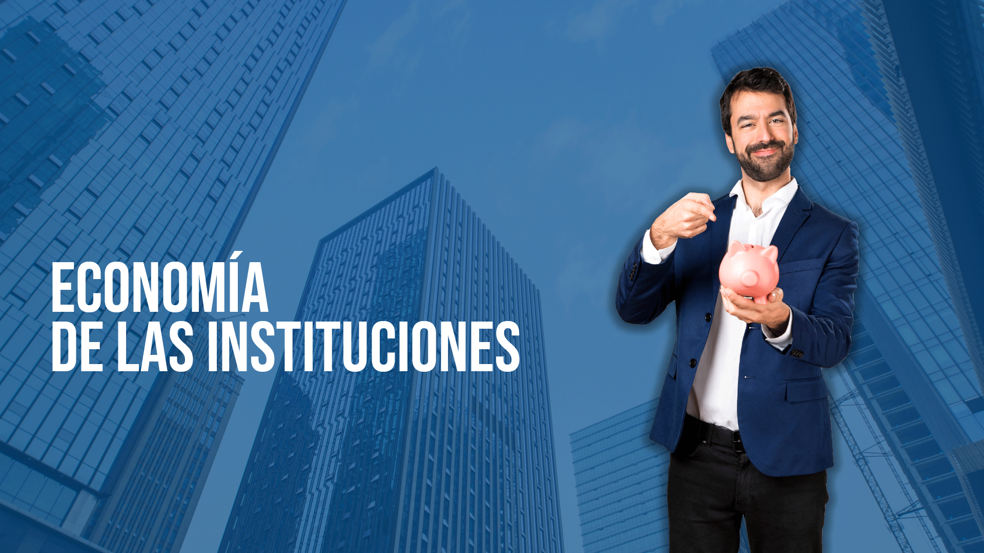 Economía de las Instituciones