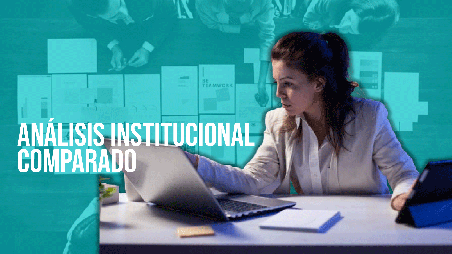 Análisis Institucional Comparado