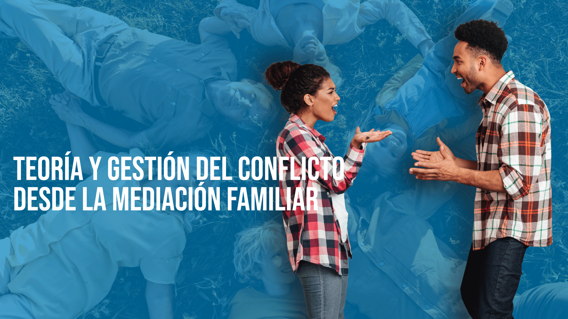 Teoría y Gestión del Conflicto desde la Mediación Familiar