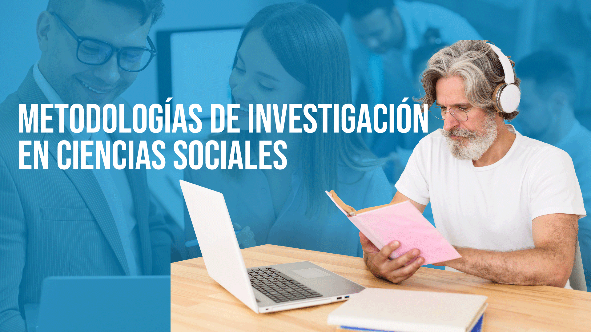 Metodologías de Investigación en Ciencias Sociales