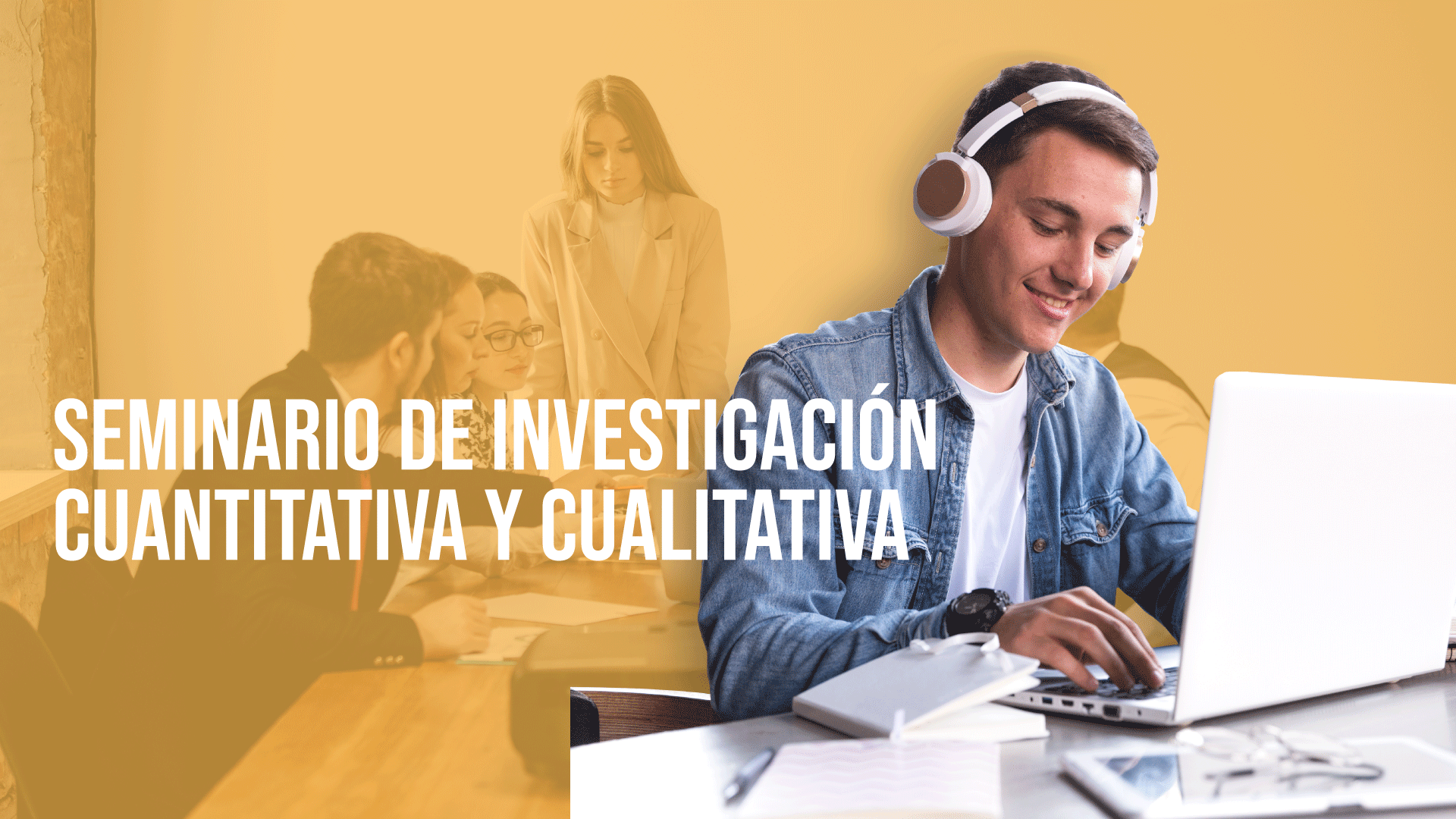 Seminario de Investigación Cuantitativa y Cualitativa