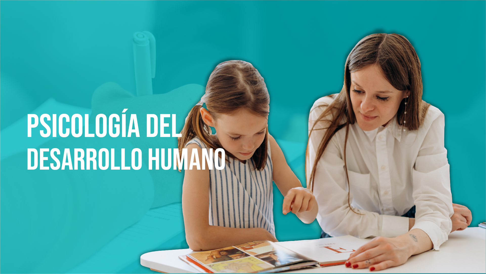 Psicología del Desarrollo Humano