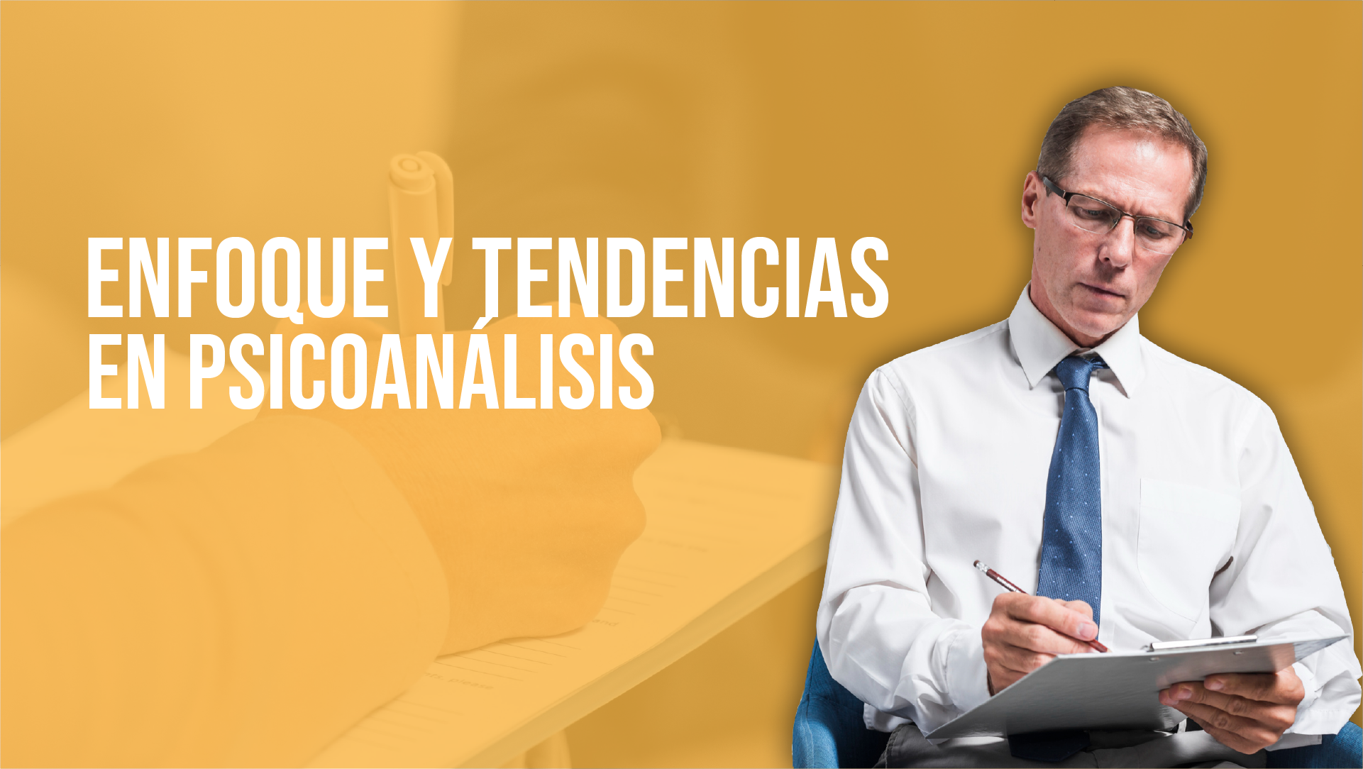 Enfoque y Tendencias en Psicoanálisis