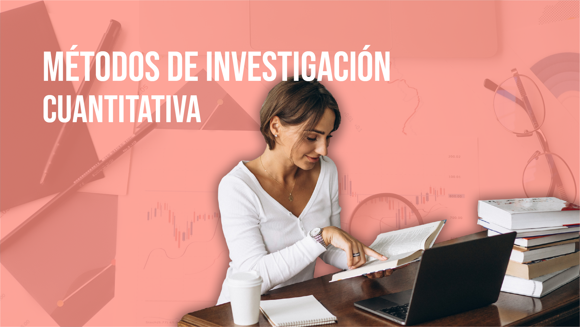 Métodos de Investigación Cuantitativa