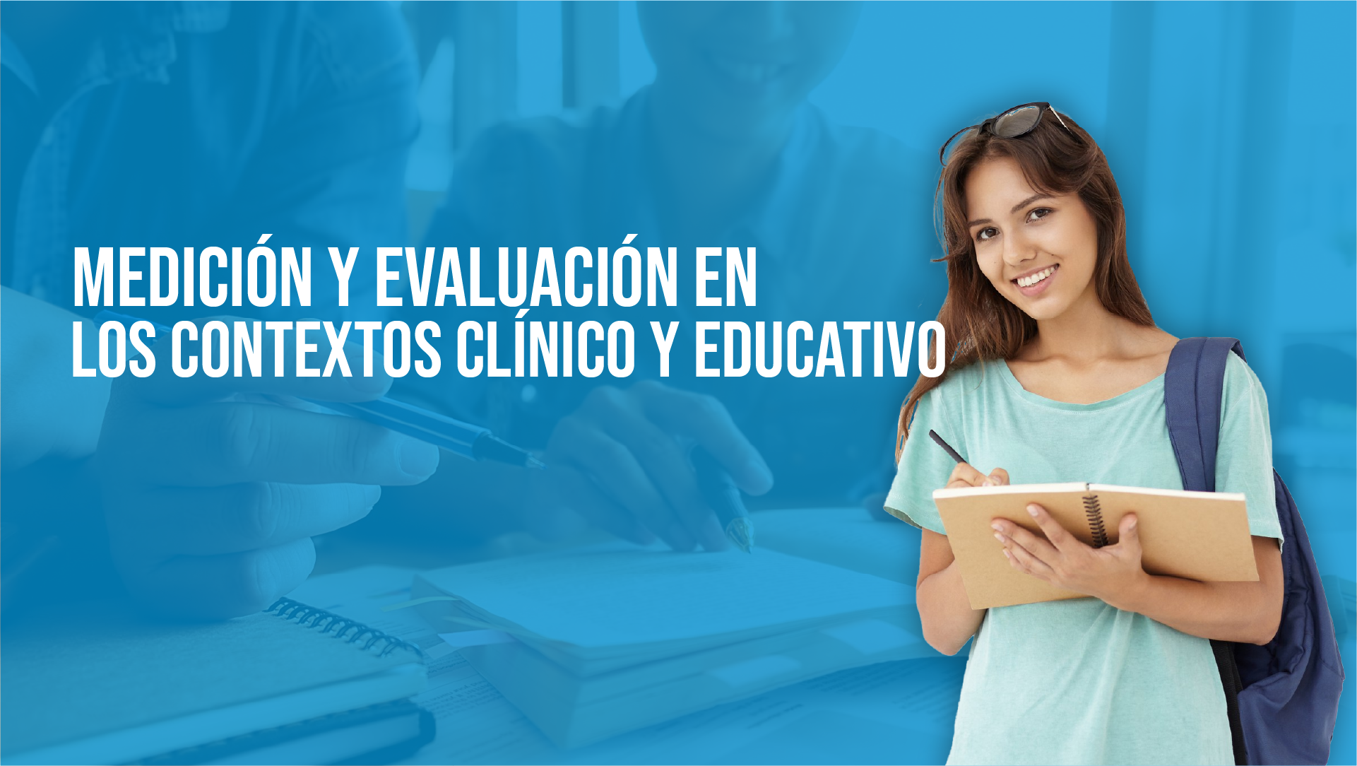 Medición y Evaluación en los Contextos Clínico y Educativo