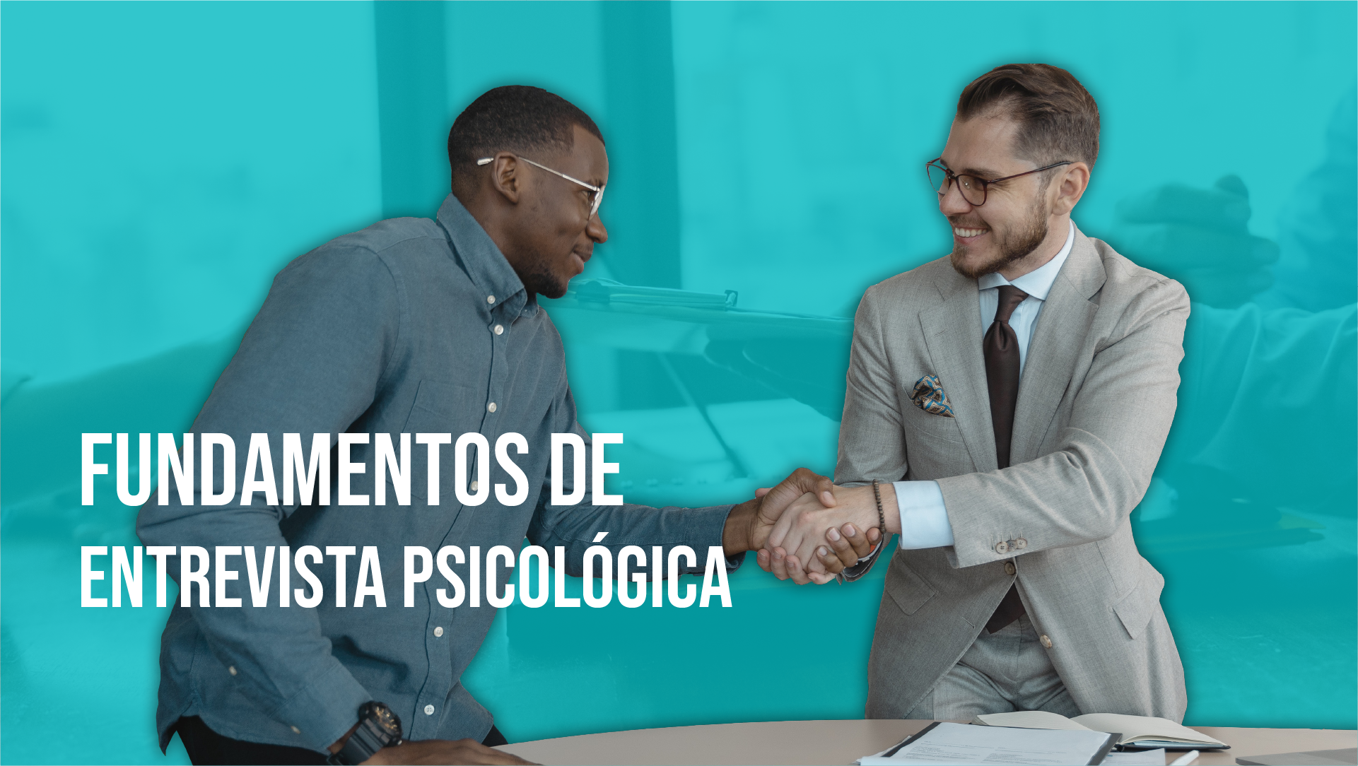 Fundamentos de Entrevista Psicológica