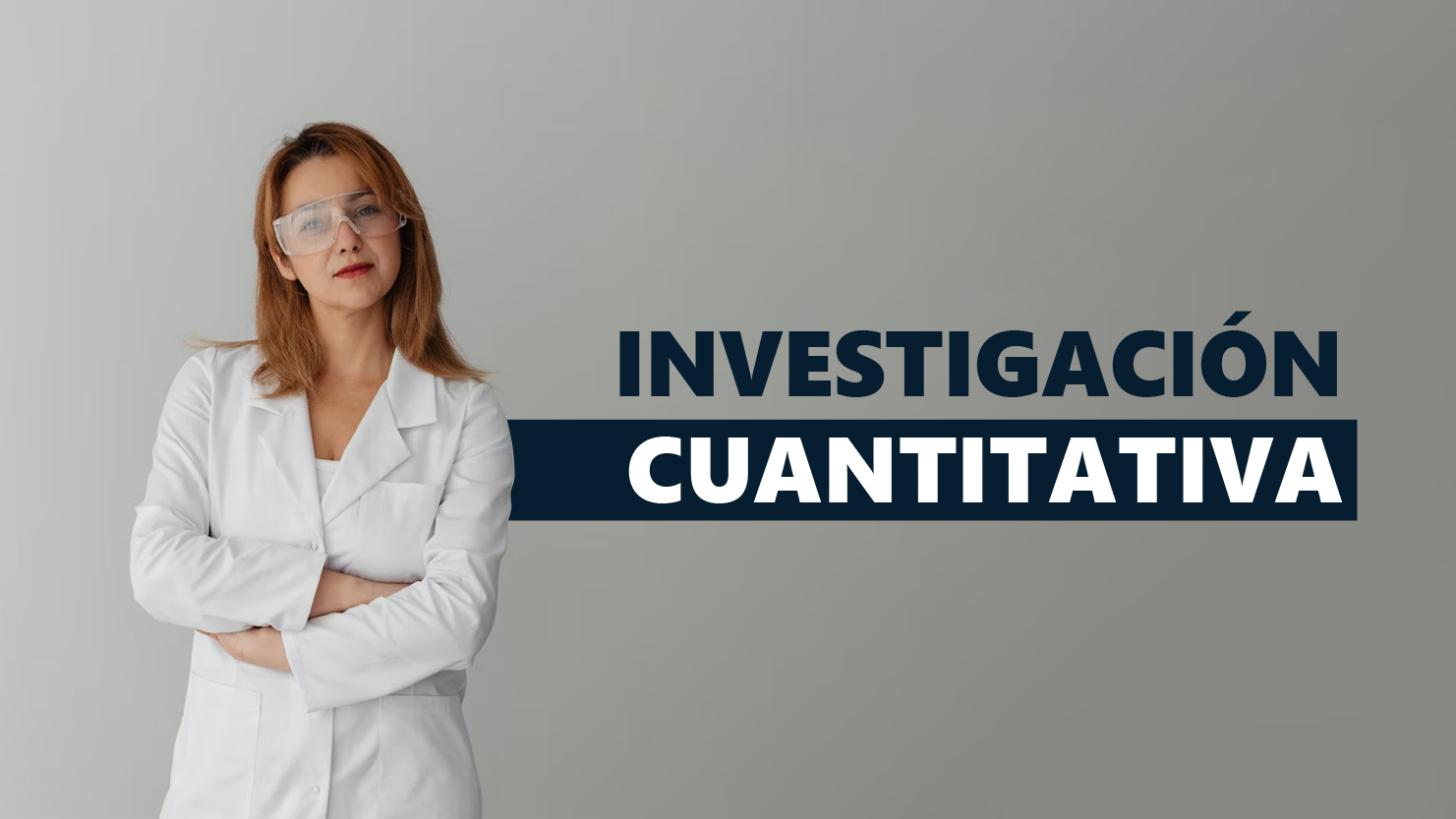 Investigación Cuantitativa