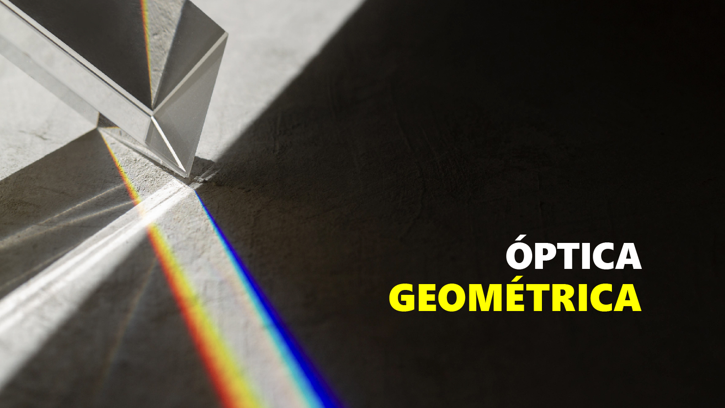 Óptica Geométrica