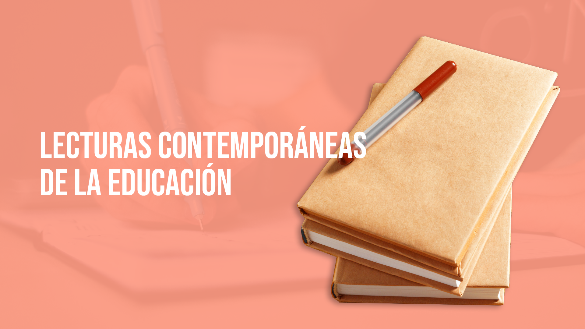 Lecturas Contemporáneas de la Educación