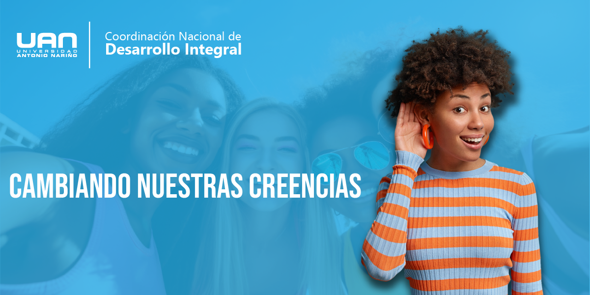 Cambiando nuestras creencias