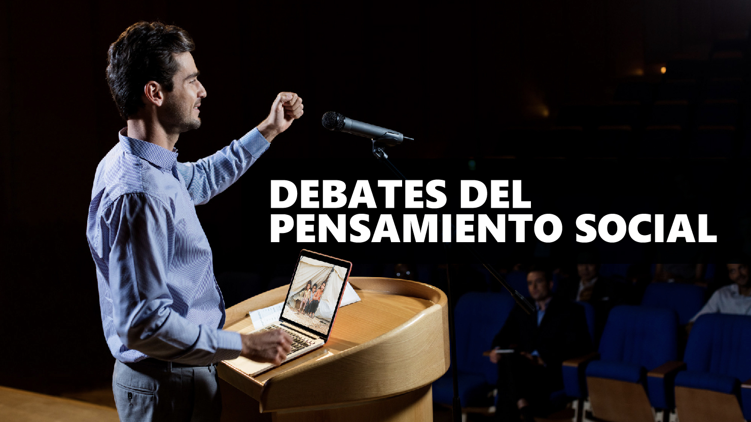 Debates del Pensamiento Social