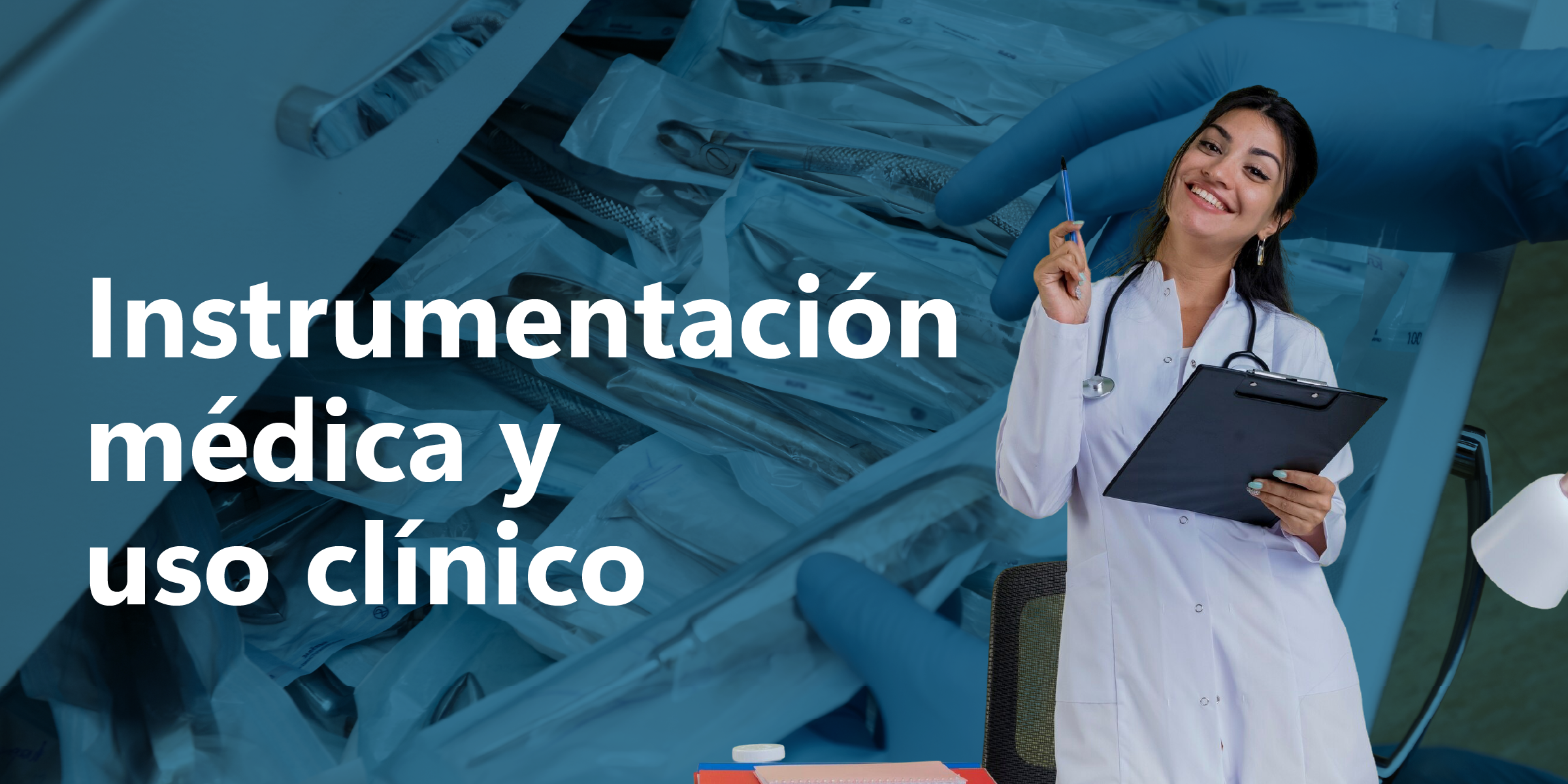 Instrumentación Médica y Uso Clínico