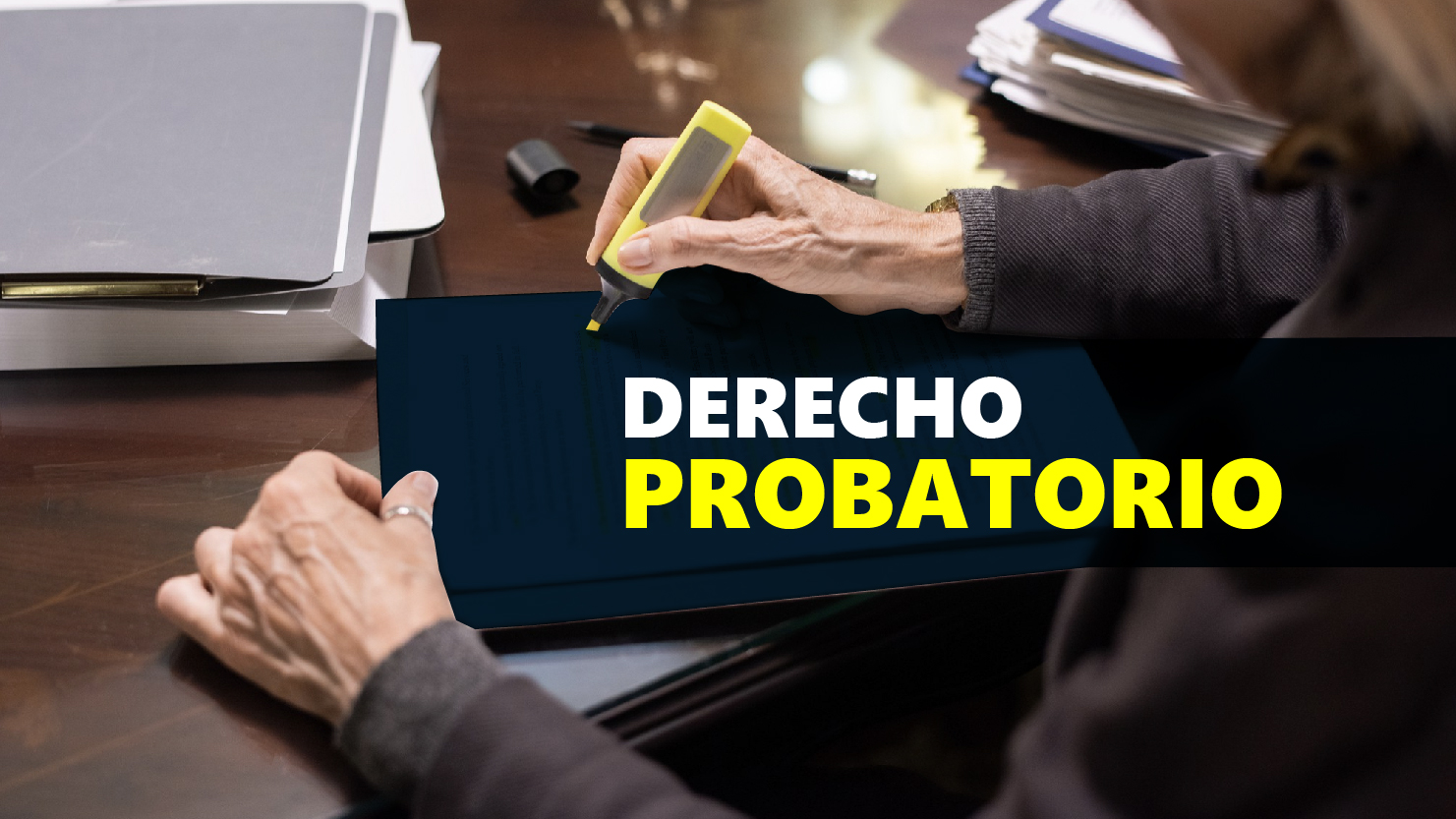 Derecho Probatorio