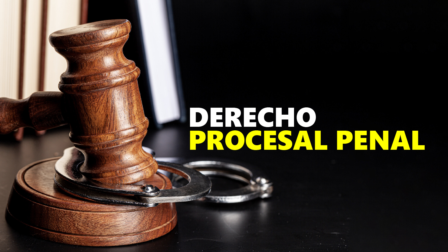 Derecho Procesal Penal