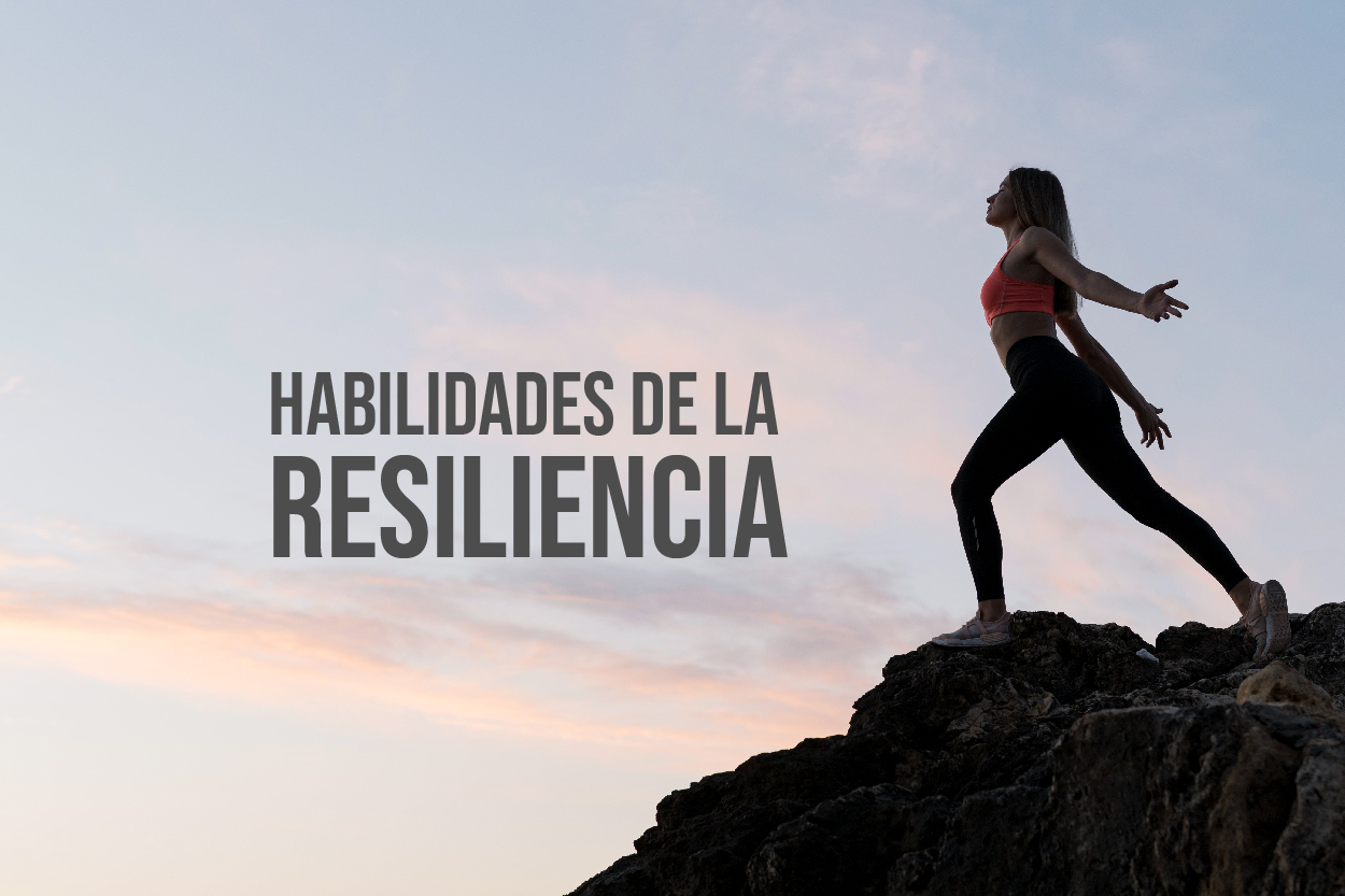 Habilidades de la Resiliencia