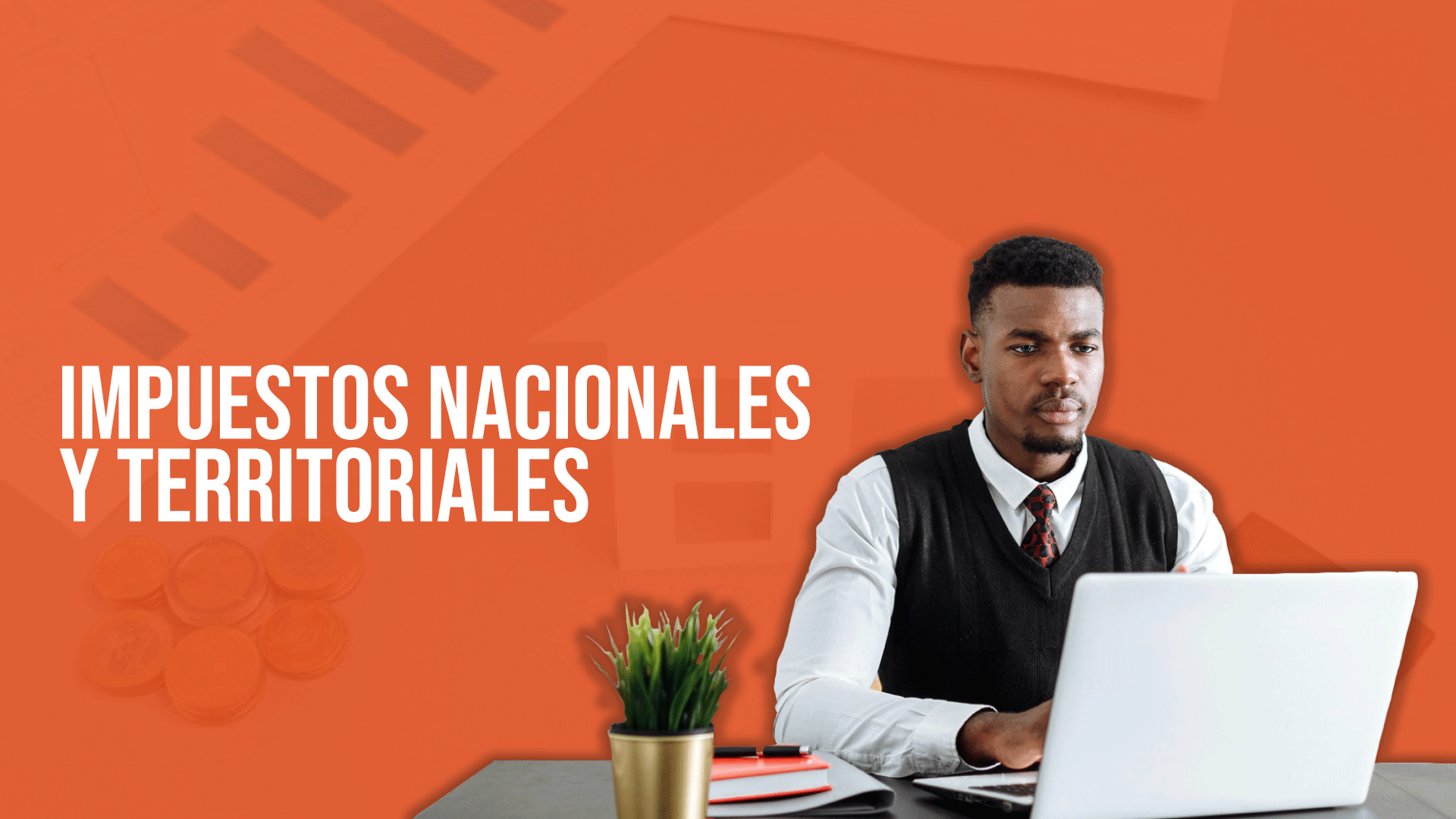 Impuestos Nacionales Y Territoriales