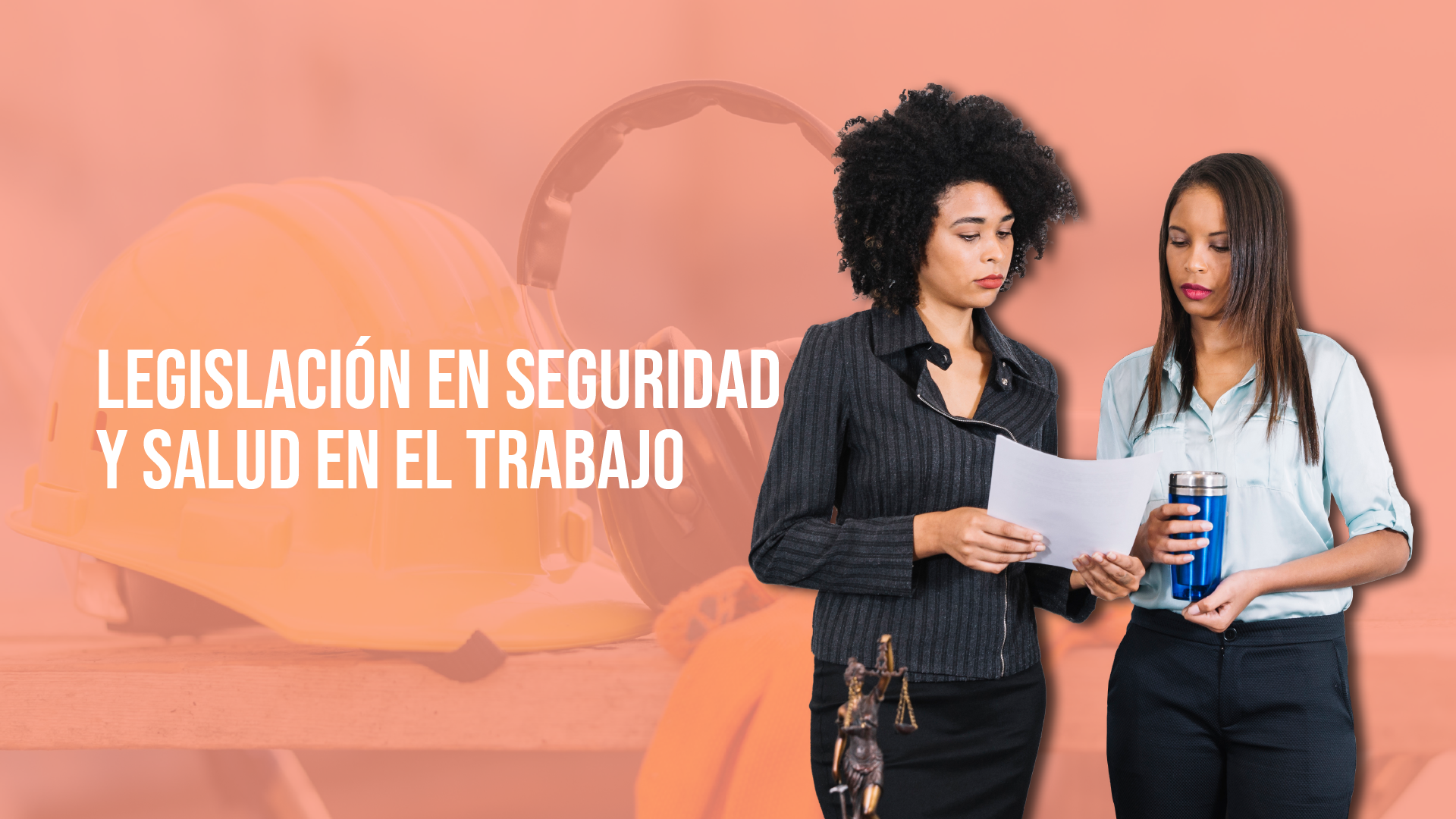Legislación en Seguridad y Salud en el Trabajo