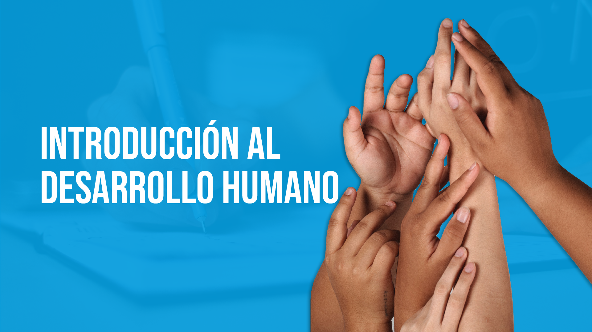 Introducción al Desarrollo Humano